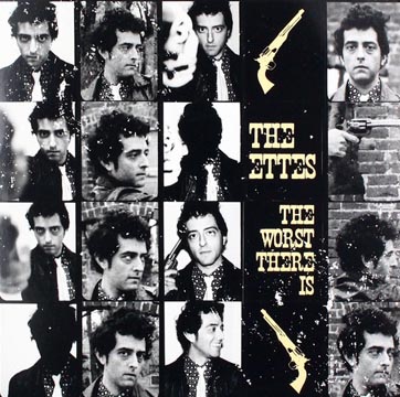 THE ETTES "The Worst There Is b/w Colours" 7" (SFTRI)